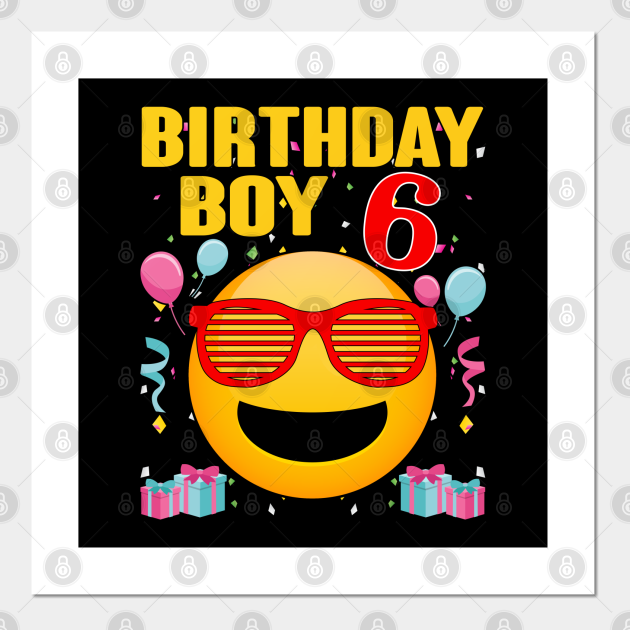 Birthday Boy 6 Years Old Birthday Boy 6 Years Old Posters and Art